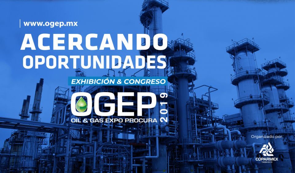 Octavo Foro Petrolero “Oil & Gas Expo Procura” (OGEP)