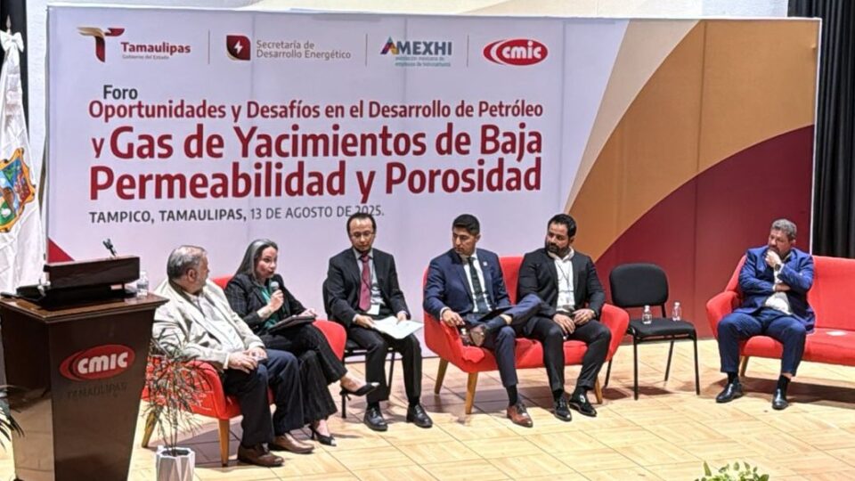 Tamaulipas y Amexhi impulsan el diálogo sobre yacimientos de baja permeabilidad y porosidad