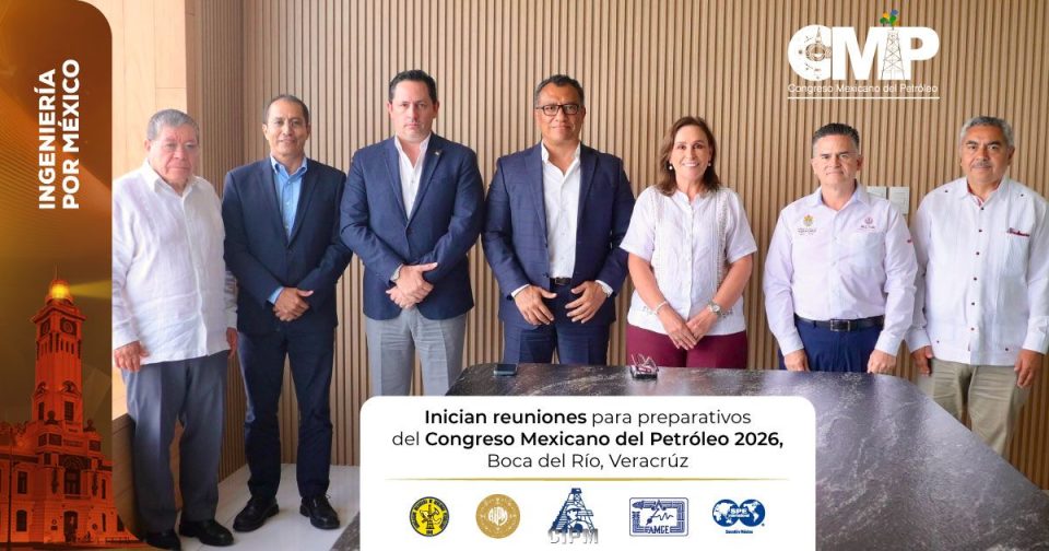 Inician preparativos rumbo al Congreso Mexicano del Petróleo 2026 en Veracruz